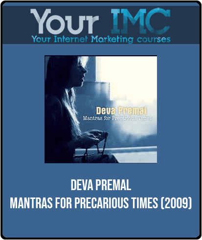 Deva Premal - Mantras for Precarious Times (2009)