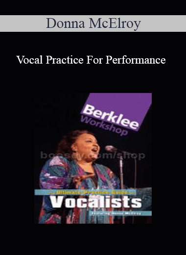 Donna McElroy - Vocal Practice For Performance