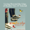 Dr. Dain Heer & Brendon Watt - Living Beyond the Edge of Reality Oct-19 Telecall