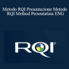 Dr. Fincati - Metodo RQI Presentazione Metodo - RQI Method Presentation ENG