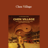 Empty Mind Films - Chen Village