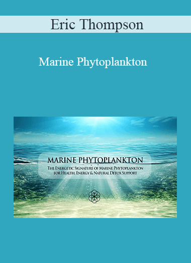 Eric Thompson - Marine Phytoplankton