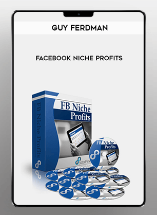 Guy Ferdman - Facebook Niche Profits