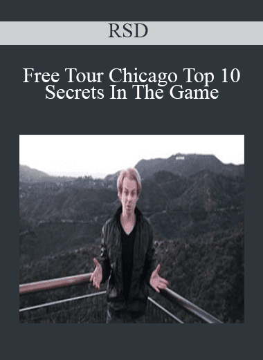 Free Tour Chicago Top 10 Secrets In The Game - RSD