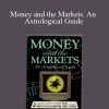 Graham Bates & Jane Chrzanowska Bowles – Money and the Markets. An Astrological Guide