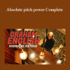 Graham English - Absolute pitch power Complete