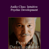 Hans Christian King - Audio Class Intuitive Psychic Development