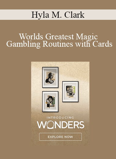 Hyla M. Clark - Worlds Greatest Magic - Gambling Routines with Cards