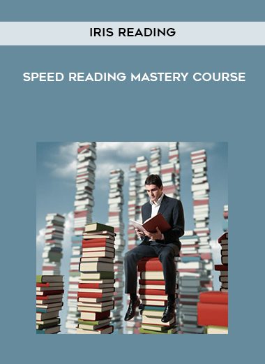 [Download Now] Iris Reading – Speed Reading Mastery Course