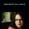 Zero Gravity Full (1 and 2) - Isabella Valentine