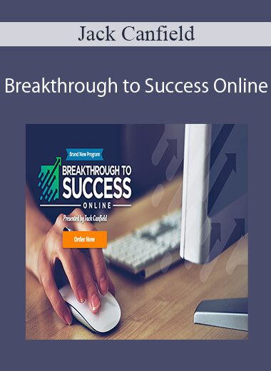 Jack Canfield - Breakthrough to Success Online