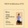 Jacy Sundlie and Mary P. Shriver - TRE® Modifications DVD