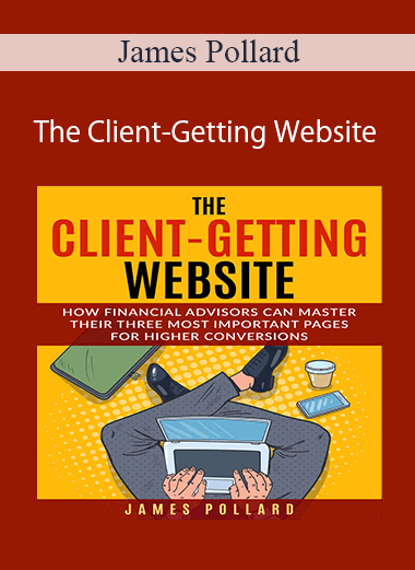 James Pollard - The Client-Getting Website