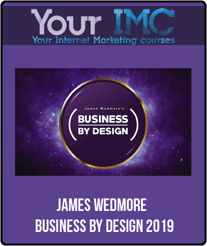 James Wedmore – Business by Design 2019