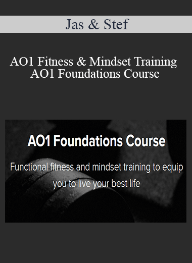 Jas & Stef | AO1 Fitness & Mindset Training - AO1 Foundations Course