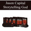 [Download Now] Jason Capital – Storytelling God