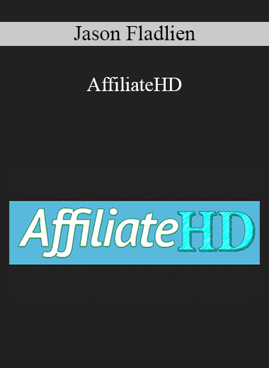 Jason Fladlien - AffiliateHD