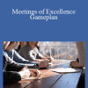 Jason Teteak - Meetings of Excellence Gameplan