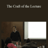 Jason Teteak - The Craft of the Lecture