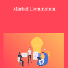 Jay Abraham - Market Domination