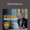 Jay Abraham - Referral Mastery