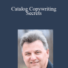 Jay White - Catalog Copywriting Secrets