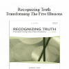 Jeddah Mali - Recognizing Truth Transforming The Five Illusions