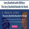 [Download Now] Jerry Banfield with EDUfyre - The Jerry Banfield Bundle for Nerds