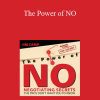 Jim Camp - The Power of NO