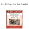 Jing Herbs - How To Create Your Own Tonic Bar