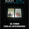 [Download Now] Joel Fuhrman - Eating Like a Nutritarian movie