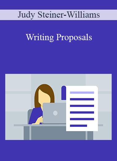 Judy Steiner-Williams - Writing Proposals