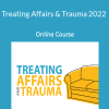 Julie Gottman & John Gottman - Treating Affairs and Trauma 2022