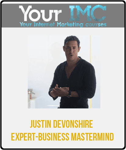 Justin Devonshire – Expert-Business Mastermind