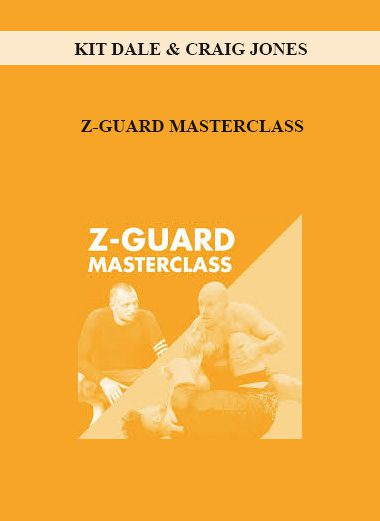 [Download Now] KIT DALE & CRAIG JONES - Z-GUARD MASTERCLASS