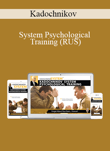 Kadochnikov - System Psychological Training (RUS)