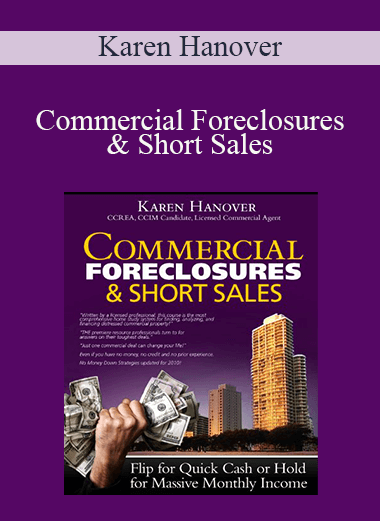 Karen Hanover - Commercial Foreclosures & Short Sales