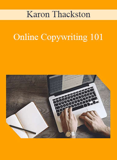 Karon Thackston - Online Copywriting 101