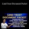 Kris Haskins - Land Trust Document Packet