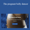 Kyria - The pregnant belly dancer