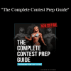 Layne Norton - "The Complete Contest Prep Guide"