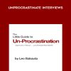 Unprocrastinate Interviews - Leo Babauta