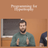 Lifting Lyceum - Programming for Hypertrophy