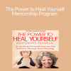 Margaret Paul – The Power to Heal Yourself Mentorship Program