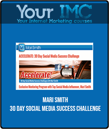 Mari Smith - 30 Day Social Media Success Challenge