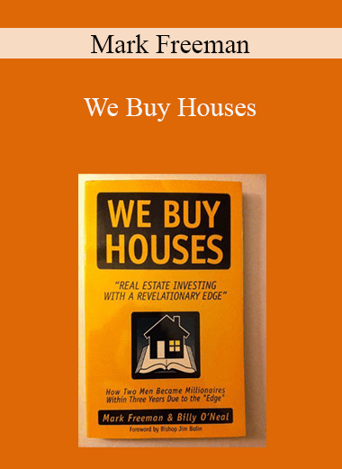 Mark Freeman - We Buy Houses