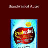 Martin Lindstrom & Morgan Spurlock - Brandwashed Audio