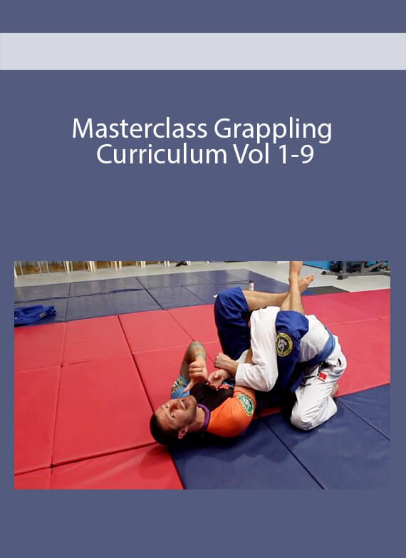 Masterclass Grappling Curriculum Vol 1-9