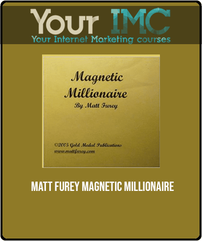 [Download Now] Matt Furey - Magnetic Millionaire