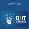 [Download Now] Mika Nanikashvili – DHT Unleashed